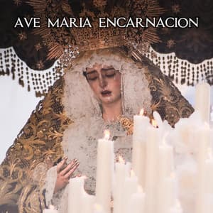 Portada de «Ave María Encarnación (En Directo)»