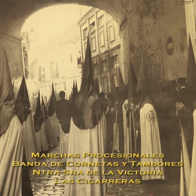 Portada de Marchas Procesionales de Las Cigarreras