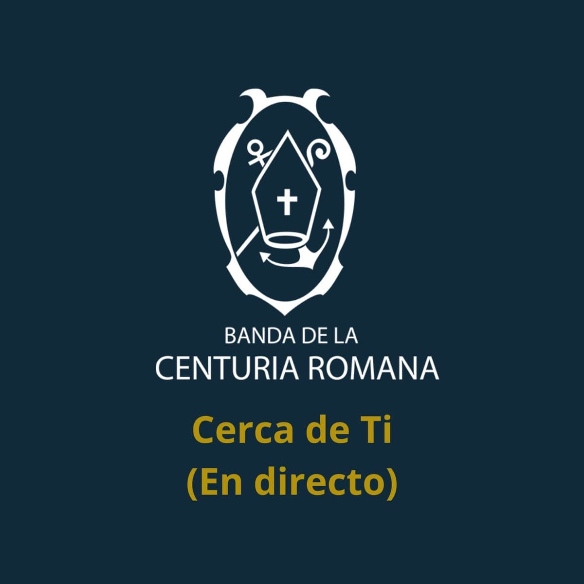 Carátula de «Cerca de ti, Señor (en directo)» de la Centuria Romana Macarena