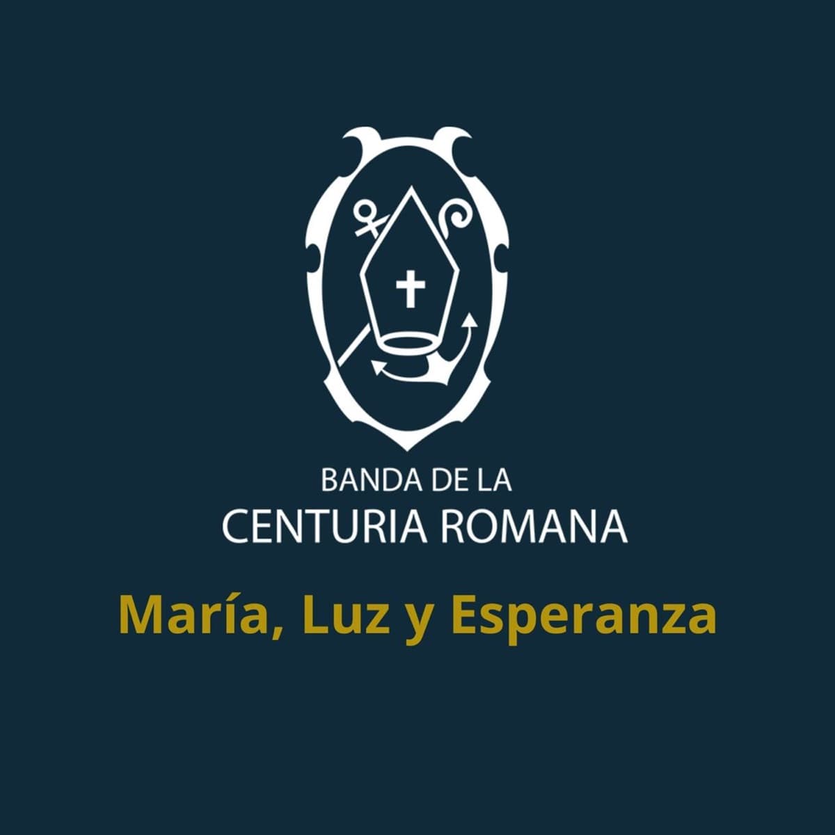 Carátula de «María, Luz y Esperanza (versión piano)» de la Centuria Romana Macarena